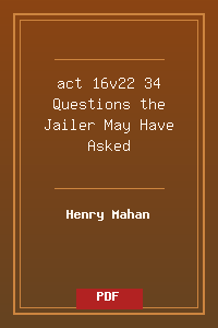 act 16v22-34 Questions the Jailer May Have Asked.pdf