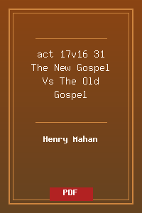 act 17v16-31 The New Gospel Vs The Old Gospel.pdf