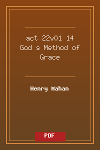 act 22v01-14 God_s Method of Grace.pdf