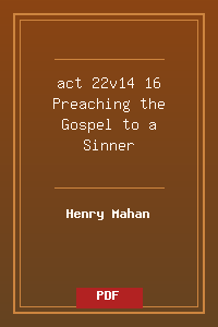 act 22v14-16 Preaching the Gospel to a Sinner.pdf