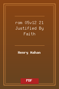 rom 05v12-21 Justified By Faith.pdf