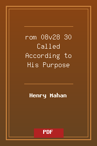 rom 08v28-30 Called According to His Purpose.pdf