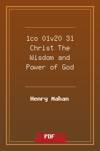 1co 01v20-31 Christ _ The Wisdom and Power of God.pdf