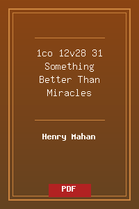 1co 12v28-31 Something Better Than Miracles.pdf