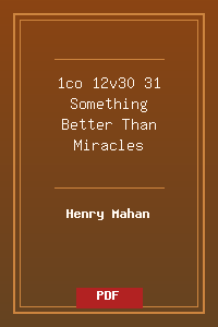 1co 12v30-31 Something Better Than Miracles.pdf