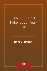 1co 13v01-13 Make Love Your Aim.pdf