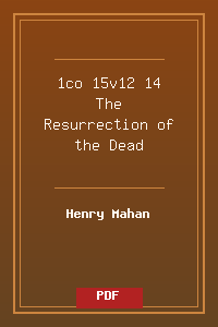 1co 15v12-14 The Resurrection of the Dead.pdf