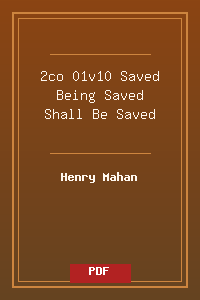 2co 01v10 Saved - Being Saved - Shall Be Saved.pdf