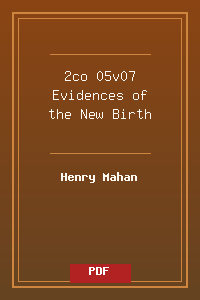 2co 05v07 Evidences of the New Birth.pdf
