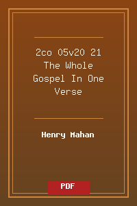 2co 05v20-21 The Whole Gospel In One Verse.pdf