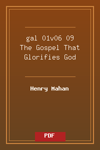 gal 01v06-09 The Gospel That Glorifies God.pdf