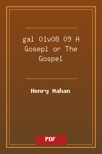 gal 01v08-09 A Gosepl or The Gospel.pdf