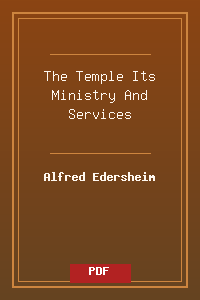 The Temple Its Ministry And Services.pdf