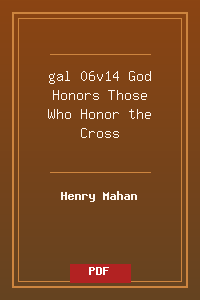 gal 06v14 God Honors Those Who Honor the Cross.pdf