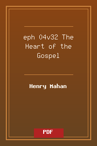 eph 04v32 The Heart of the Gospel.pdf