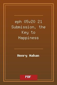 eph 05v20-21 Submission, the Key to Happiness.pdf