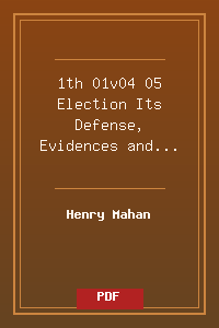 1th 01v04-05 Election Its Defense, Evidences and Effect.pdf