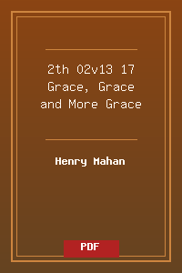 2th 02v13-17 Grace, Grace and More Grace.pdf