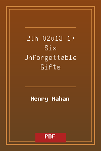 2th 02v13-17 Six Unforgettable Gifts.pdf