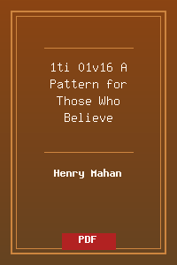1ti 01v16 A Pattern for Those Who Believe.pdf