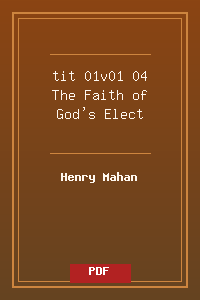 tit 01v01-04 The Faith of God's Elect.pdf