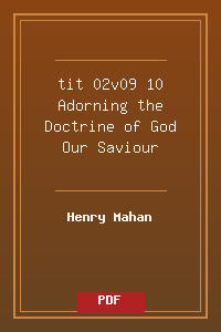tit 02v09-10 Adorning the Doctrine of God Our Saviour.pdf