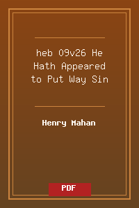 heb 09v26 He Hath Appeared to Put Way Sin.pdf