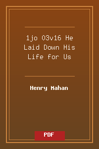 1jo 03v16 He Laid Down His Life for Us.pdf