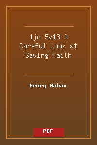 1jo 5v13 A Careful Look at Saving Faith.pdf