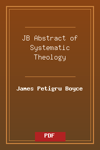 JB_Abstract of Systematic Theology.pdf
