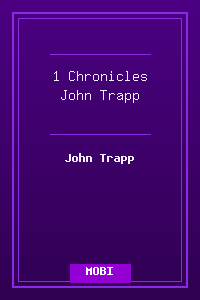 13 1 Chronicles - John Trapp.mobi