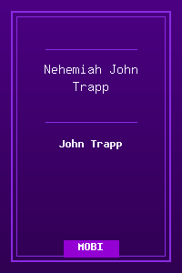 16 Nehemiah - John Trapp.mobi
