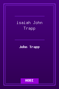 23 isaiah - John Trapp.mobi