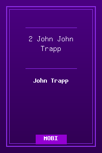 63 2 John - John Trapp.mobi