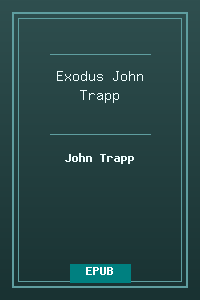 02 Exodus - John Trapp.epub