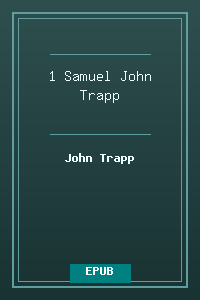 09 1 Samuel - John Trapp.epub