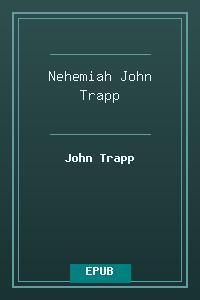 16 Nehemiah - John Trapp.epub