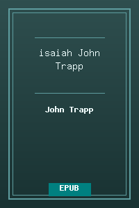 23 isaiah - John Trapp.epub