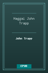 37 Haggai - John Trapp.epub