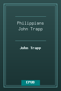 50 Philippians - John Trapp.epub