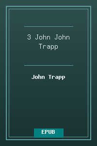 64 3 John - John Trapp.epub
