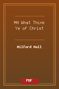 MH_What Think Ye of Christ.pdf