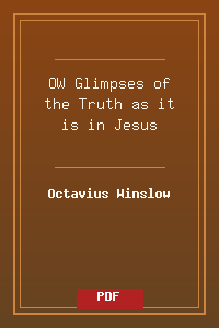 OW_Glimpses of the Truth as it is in Jesus.pdf
