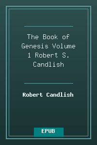 The Book of Genesis Volume 1 - Robert S. Candlish.epub
