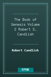 The Book of Genesis Volume 2 - Robert S. Candlish.epub