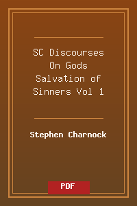 SC-Discourses-On-Gods-Salvation-of-Sinners-Vol-1.pdf
