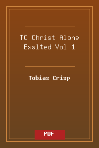 TC_Christ Alone Exalted Vol 1.pdf