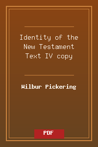 Identity of the New Testament Text IV copy.pdf