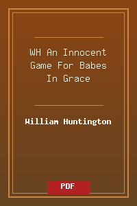 WH_An Innocent Game For Babes In Grace.pdf