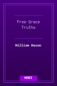 Free Grace Truths.mobi